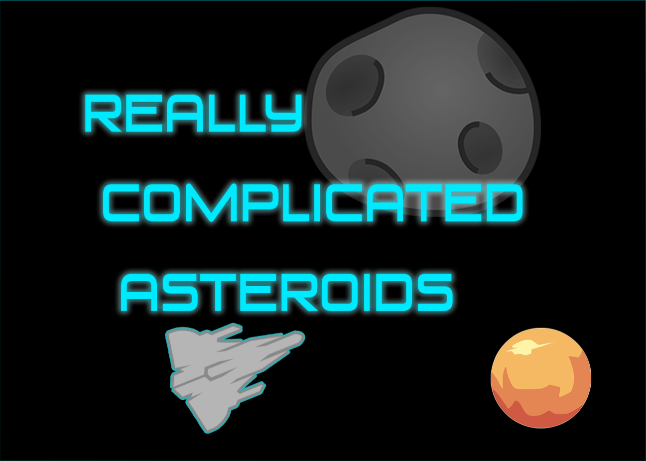 Really Complicated Asteroids